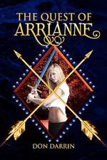 Darrin, D: Quest of Arrianne