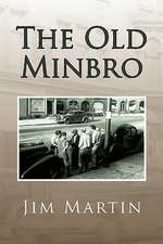 The Old Minbro