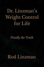 Dr. Linzman's Weight Control for Life