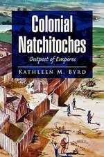 Byrd, K: Colonial Natchitoches