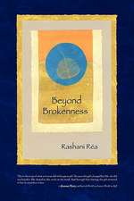 Beyond Brokenness