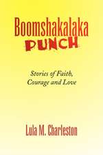 Boomshakalaka Punch