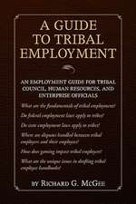 A Guide to Tribal Employment