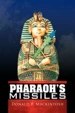 Pharaoh's Missiles