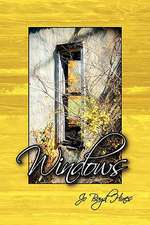 Hines, J: Windows