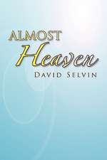 Almost Heaven