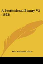 A Professional Beauty V2 (1882)