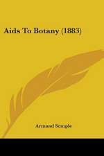 Aids To Botany (1883)