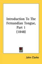 Introduction To The Fernandian Tongue, Part 1 (1848)