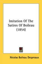 Imitation Of The Satires Of Boileau (1854)