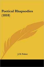 Poetical Rhapsodies (1818)