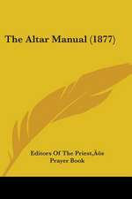 The Altar Manual (1877)