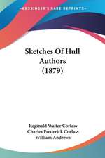 Sketches Of Hull Authors (1879)