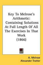 Key To Melrose's Arithmetic