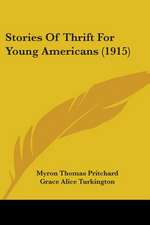 Stories Of Thrift For Young Americans (1915)