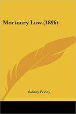 Mortuary Law (1896)