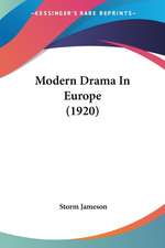 Modern Drama In Europe (1920)