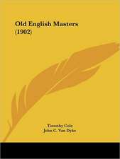 Old English Masters (1902)