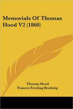 Memorials Of Thomas Hood V2 (1860)