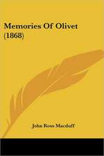 Memories Of Olivet (1868)