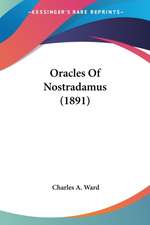 Oracles Of Nostradamus (1891)