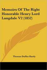 Memoirs Of The Right Honorable Henry Lord Langdale V2 (1852)