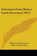 Selections From Robert Louis Stevenson (1911)