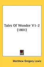 Tales Of Wonder V1-2 (1801)