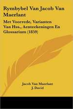 Rymbybel Van Jacob Van Maerlant