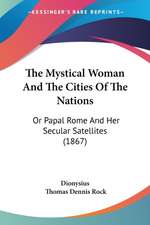 The Mystical Woman And The Cities Of The Nations