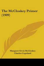 The McCloskey Primer (1909)