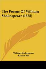 The Poems Of William Shakespeare (1855)