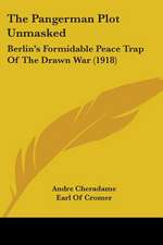 The Pangerman Plot Unmasked