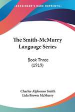 The Smith-McMurry Language Series