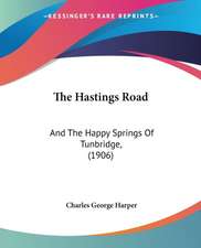 The Hastings Road