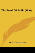 The Pearl Of India (1894)