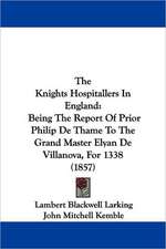 The Knights Hospitallers In England