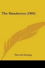 The Slanderers (1904)