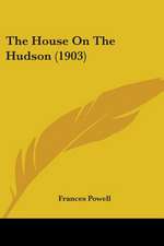 The House On The Hudson (1903)