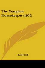 The Complete Housekeeper (1903)