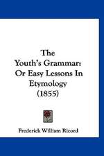 The Youth's Grammar