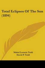 Total Eclipses Of The Sun (1894)