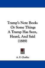 Tramp's Note Book