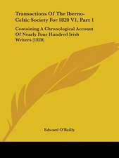 Transactions Of The Iberno-Celtic Society For 1820 V1, Part 1