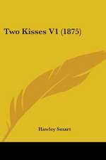 Two Kisses V1 (1875)