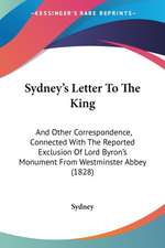 Sydney's Letter To The King