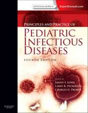 Principles and Practice of Pediatric Infectious Diseases: Expert Consult - Online and Print