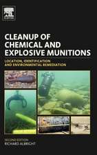 Cleanup of Chemical and Explosive Munitions: Location, Identification and Environmental Remediation