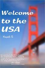 Welcome to the USA: Full Color Interior Version