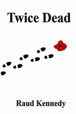 Twice Dead